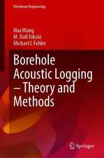 Borehole Acoustic Logging – Theory and Methods