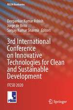 3rd International Conference on Innovative Technologies for Clean and Sustainable Development