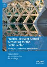 Practice-Relevant Accrual Accounting for the Public Sector