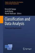 Classification and Data Analysis: Theory and Applications