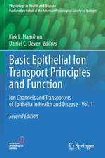 Basic Epithelial Ion Transport Principles and Function: Ion Channels and Transporters of Epithelia in Health and Disease - Vol. 1