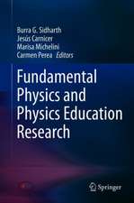 Fundamental Physics and Physics Education Research