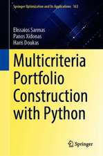 Multicriteria Portfolio Construction with Python