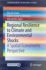 Regional Resilience to Climate and Environmental Shocks