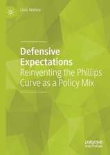 Defensive Expectations: Reinventing the Phillips Curve as a Policy Mix