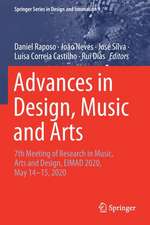 Advances in Design, Music and Arts: 7th Meeting of Research in Music, Arts and Design, EIMAD 2020, May 14–15, 2020