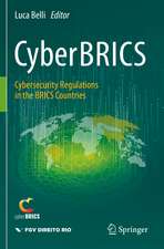 CyberBRICS: Cybersecurity Regulations in the BRICS Countries