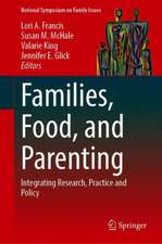 Families, Food, and Parenting: Integrating Research, Practice and Policy