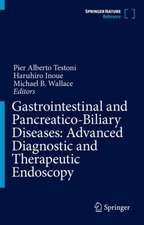 Gastrointestinal and Pancreatico-Biliary Diseases: Advanced Diagnostic and Therapeutic Endoscopy