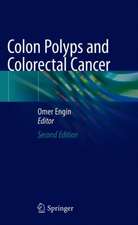 Colon Polyps and Colorectal Cancer