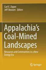 Appalachia's Coal-Mined Landscapes