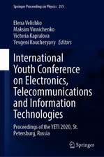 International Youth Conference on Electronics, Telecommunications and Information Technologies: Proceedings of the YETI 2020, St. Petersburg, Russia