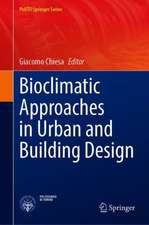 Bioclimatic Approaches in Urban and Building Design