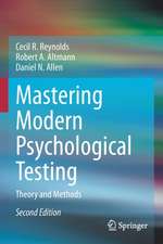 Mastering Modern Psychological Testing: Theory and Methods