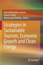 Strategies in Sustainable Tourism, Economic Growth and Clean Energy