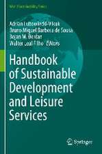 Handbook of Sustainable Development and Leisure Services