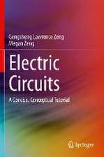 Electric Circuits: A Concise, Conceptual Tutorial