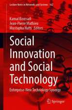 Social Innovation and Social Technology: Enterprise-New Technology Synergy