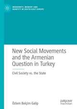 New Social Movements and the Armenian Question in Turkey: Civil Society vs. the State