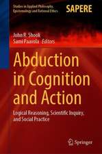 Abduction in Cognition and Action