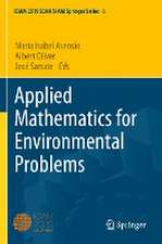 Applied Mathematics for Environmental Problems