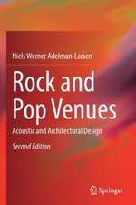 Rock and Pop Venues: Acoustic and Architectural Design