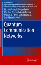 Quantum Communication Networks