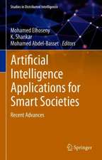 Artificial Intelligence Applications for Smart Societies: Recent Advances