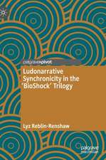 Ludonarrative Synchronicity in the 'BioShock' Trilogy