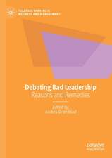 Debating Bad Leadership: Reasons and Remedies