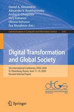 Digital Transformation and Global Society: 5th International Conference, DTGS 2020, St. Petersburg, Russia, June 17–19, 2020, Revised Selected Papers