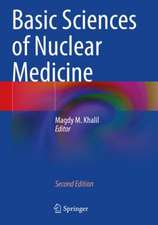 Basic Sciences of Nuclear Medicine