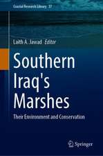 Southern Iraq's Marshes: Their Environment and Conservation