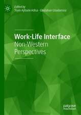 Work-Life Interface: Non-Western Perspectives