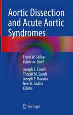 Aortic Dissection and Acute Aortic Syndromes