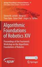 Algorithmic Foundations of Robotics XIV: Proceedings of the Fourteenth Workshop on the Algorithmic Foundations of Robotics