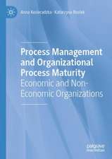 Process Management and Organizational Process Maturity