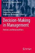 Decision-Making in Management: Methods and Behavioral Tools