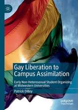 Gay Liberation to Campus Assimilation