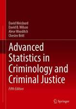 Advanced Statistics in Criminology and Criminal Justice