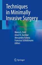 Techniques in Minimally Invasive Surgery