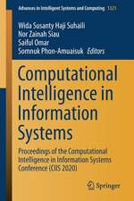 Computational Intelligence in Information Systems: Proceedings of the Computational Intelligence in Information Systems Conference (CIIS 2020)