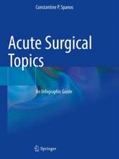 Acute Surgical Topics