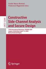 Constructive Side-Channel Analysis and Secure Design: 11th International Workshop, COSADE 2020, Lugano, Switzerland, April 1–3, 2020, Revised Selected Papers