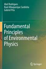 Fundamental Principles of Environmental Physics