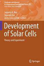 Development of Solar Cells: Theory and Experiment