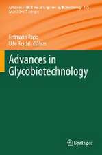 Advances in Glycobiotechnology