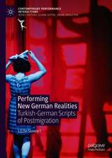 Performing New German Realities