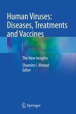 Human Viruses: Diseases, Treatments and Vaccines