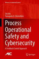 Process Operational Safety and Cybersecurity